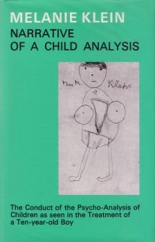 Stock image for The Writings of Melanie Klein, Vol. 4: Narrative of a Child Analysis for sale by WorldofBooks
