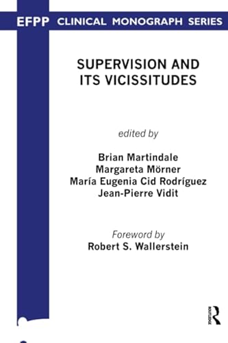 Immagine dell'editore per Supervision and Its Vicissitudes (The EFPP Monograph Series) venduto da AwesomeBooks