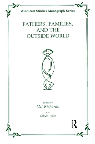 Stock image for Fathers, Families and the Outside World for sale by Blackwell's