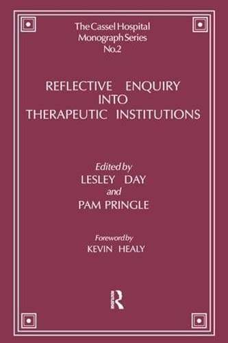 Beispielbild fr Reflective Enquiry Into Therapeutic Institutions zum Verkauf von Blackwell's