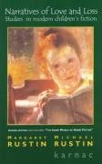 9781855752696: Narratives of Love and Loss: Studies in Modern Childrens Fiction, Revised Edition