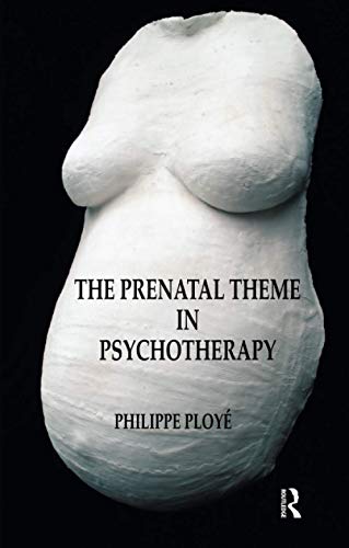 Stock image for The Prenatal Theme in Psychotherapy for sale by Chiron Media