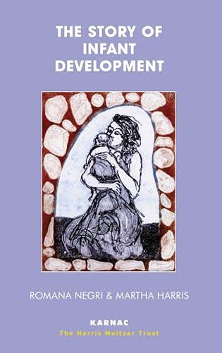 Imagen de archivo de The Story of Infant Development a la venta por Books Puddle
