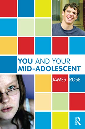 Beispielbild fr You and Your Mid-Adolescent (The Karnac Developmental Psychology Series) zum Verkauf von Chiron Media