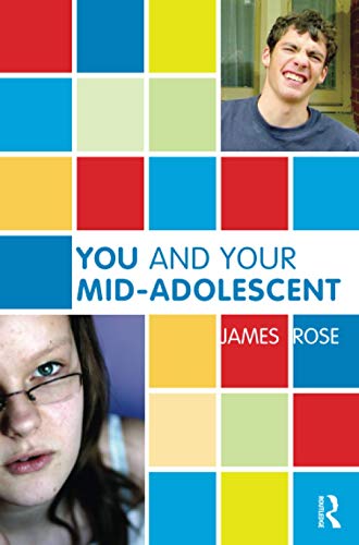 Stock image for You and Your Mid-Adolescent (The Karnac Developmental Psychology Series) for sale by Chiron Media