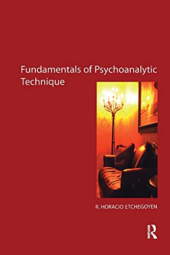 Imagen de archivo de The Fundamentals of Psychoanalytic Technique a la venta por Byrd Books