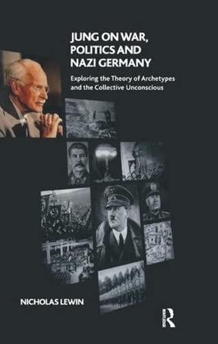 Imagen de archivo de Jung on War, Politics and Nazi Germany a la venta por Blackwell's