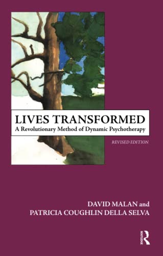 9781855755116: Lives Transformed: A Revolutionary Method of Dynamic Psychotherapy