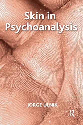 9781855755161: Skin in Psychoanalysis