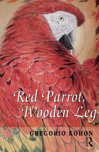 Stock image for Red Parrot, Wooden Leg for sale by PsychoBabel & Skoob Books