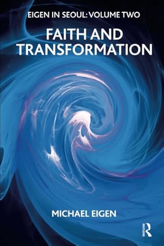 Beispielbild fr Eigen in Seoul. Volume 2 Faith and Transformation zum Verkauf von Blackwell's