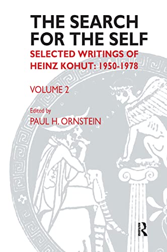 Stock image for The Search for the Self: Volume 2: Selected Writings of Heinz Kohut 1978-1981 for sale by Books Unplugged