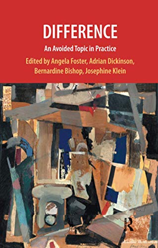 Stock image for Difference: An Avoided Topic in Practice (Practice of Psychotherapy Series) for sale by Midtown Scholar Bookstore