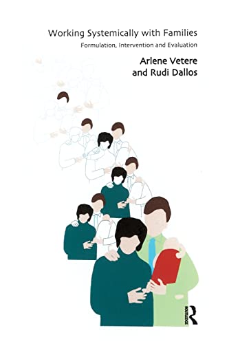 Working Systemically with Families: Formulation, Intervention and Evaluation (9781855759886) by Dallos, Rudi; Vetere, Arlene