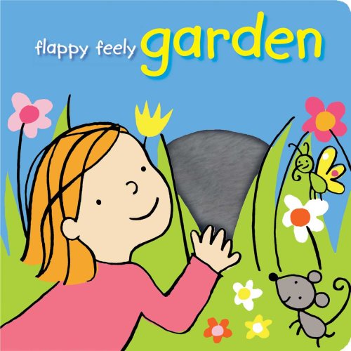 Stock image for Flappy Feely Garden for sale by Y-Not-Books