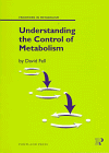 Beispielbild fr Understanding the Control of Metabolism: v. 2 (Frontiers in Metabolism) zum Verkauf von WorldofBooks