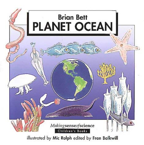 Beispielbild fr Planet Ocean (Making Sense of Science) zum Verkauf von WorldofBooks