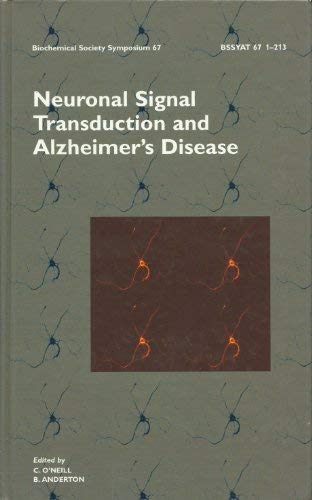 Beispielbild fr Neuronal Signal Transduction and Alzheimer's Disease: v. 67 (Biochemical Society Symposia) zum Verkauf von WorldofBooks