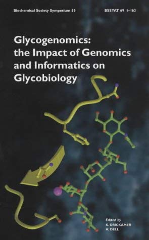 Stock image for Glycogenomics: The Impact of Genomics and Informatics in Glycobiology for sale by ThriftBooks-Atlanta