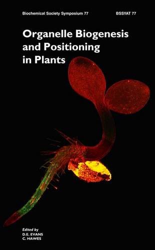 Stock image for Organelle Biogenesis and Positioning in Plants for sale by Carpe Diem Fine Books, ABAA