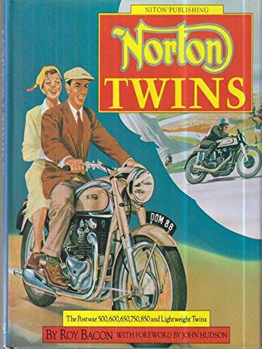 Stock image for Norton Twins: The Postwar 500, 600, 650, 750, 850 and Lightweight Twins for sale by AwesomeBooks