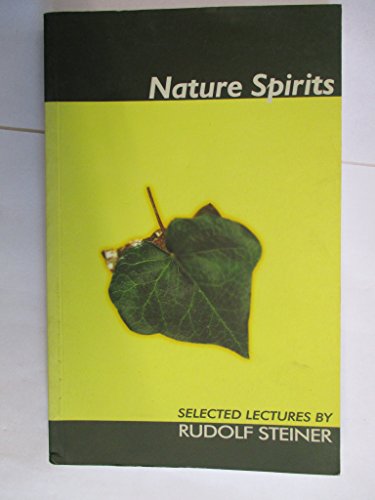 Beispielbild fr Nature Spirits (Selected lectures) zum Verkauf von WorldofBooks