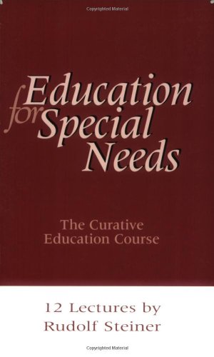 Stock image for Education for Special Needs: The Curative Education Course for sale by Front Cover Books