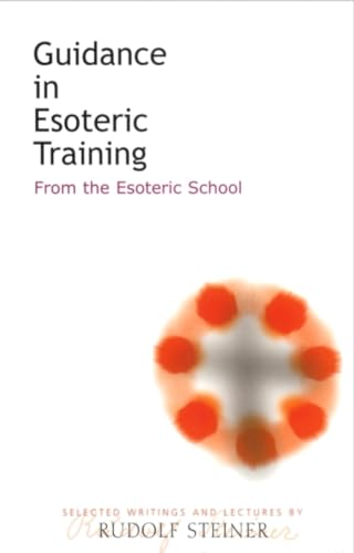 Stock image for Guidance in Esoteric Training for sale by Majestic Books