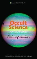 Beispielbild fr Occult Science: An Outline zum Verkauf von WorldofBooks