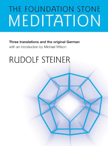 9781855841734: The Foundation Stone Meditation: (from Cw 260) (Meditations)
