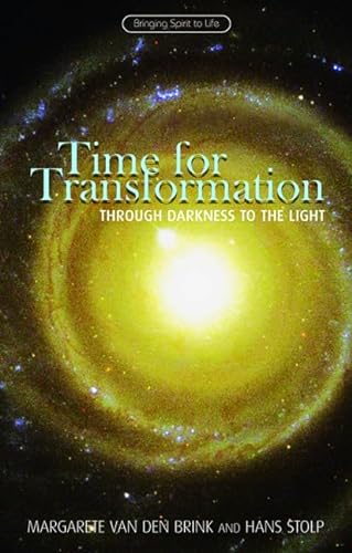 Stock image for Time for Transformation: Through Darkness to the Light for sale by Books From California