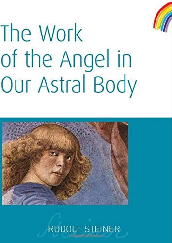 9781855842298: The Work of the Angel in Our Astral Body: (CW 182)