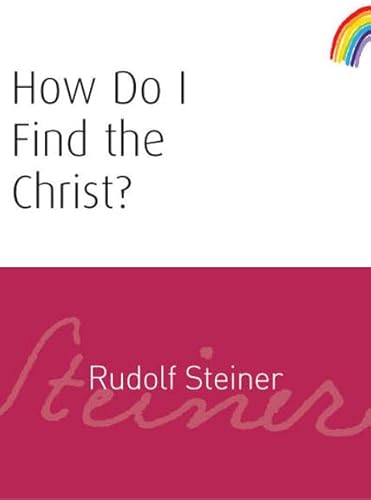 Beispielbild fr How Do I Find the Christ?: (CW 182) zum Verkauf von Books From California