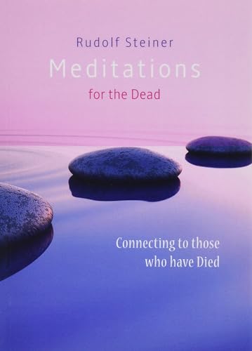 9781855845480: Meditations for the Dead: Connecting to Those Who Have Died