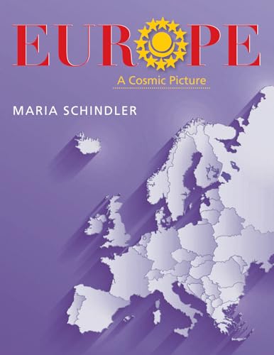 Beispielbild fr Europe: A Cosmic Picture zum Verkauf von Books From California