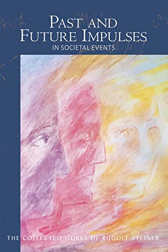 9781855846579: Past and Future Impulses in Societal Events: (Cw 190) Volume 190