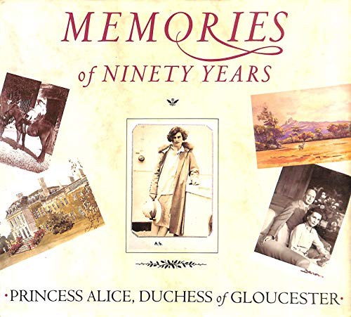 Beispielbild fr MEMORIES OF NINETY YEARS zum Verkauf von WorldofBooks