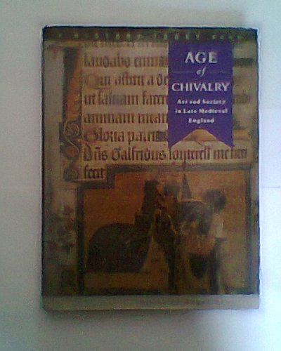 Stock image for AGE OF CHIVALRY (History Today) for sale by WorldofBooks