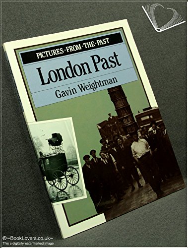 Stock image for LONDON PAST for sale by WorldofBooks