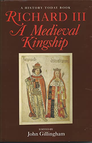 Beispielbild fr RICHARD III MEDIEVAL KINGSHIP zum Verkauf von WorldofBooks