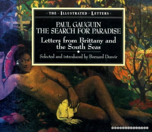 Beispielbild fr Search for Paradise : Letters of Paul Gauguin zum Verkauf von Better World Books