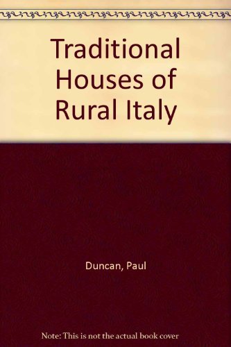Stock image for Traditional Houses of Rural Italy for sale by Dunaway Books