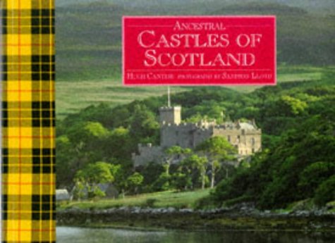 Stock image for Ancestral Castles of Scotland for sale by AwesomeBooks