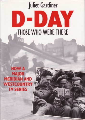 9781855852044: D-Day Those Who Were There