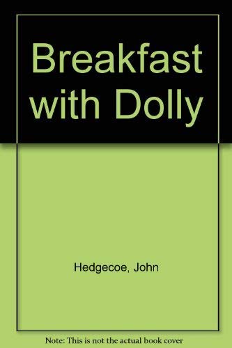 Stock image for Breakfast with Dolly for sale by Shadow Books