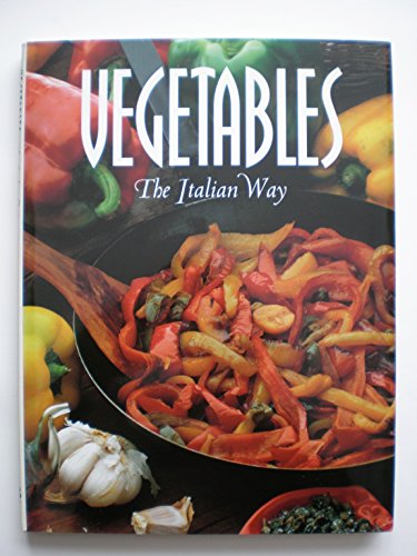 9781855853058: Vegetables: The Italian Way