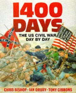 Stock image for 1400 Days: United States Civil War Day by Day for sale by WorldofBooks