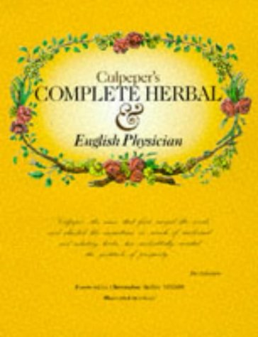 Beispielbild fr Culpepers Complete Herbal zum Verkauf von Reuseabook