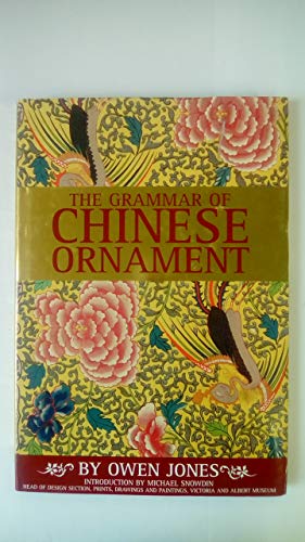 Beispielbild fr Grammar of Chinese Ornament zum Verkauf von WorldofBooks