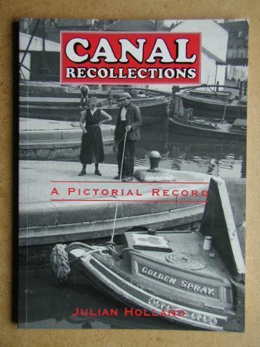 Stock image for Canal Recollections for sale by RIVERLEE BOOKS